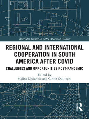 cover image of Regional and International Cooperation in South America After COVID